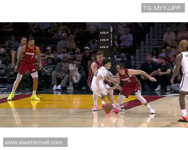 热火与篮网精彩对决直播观看指南及赛前分析